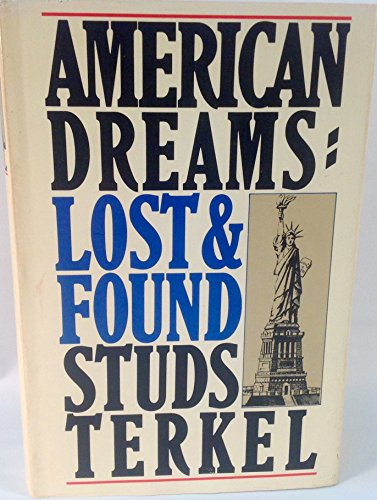 AMERICAN DREAMS: LOST & FOUND